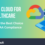 Google-Cloud-HIPAA-compliance