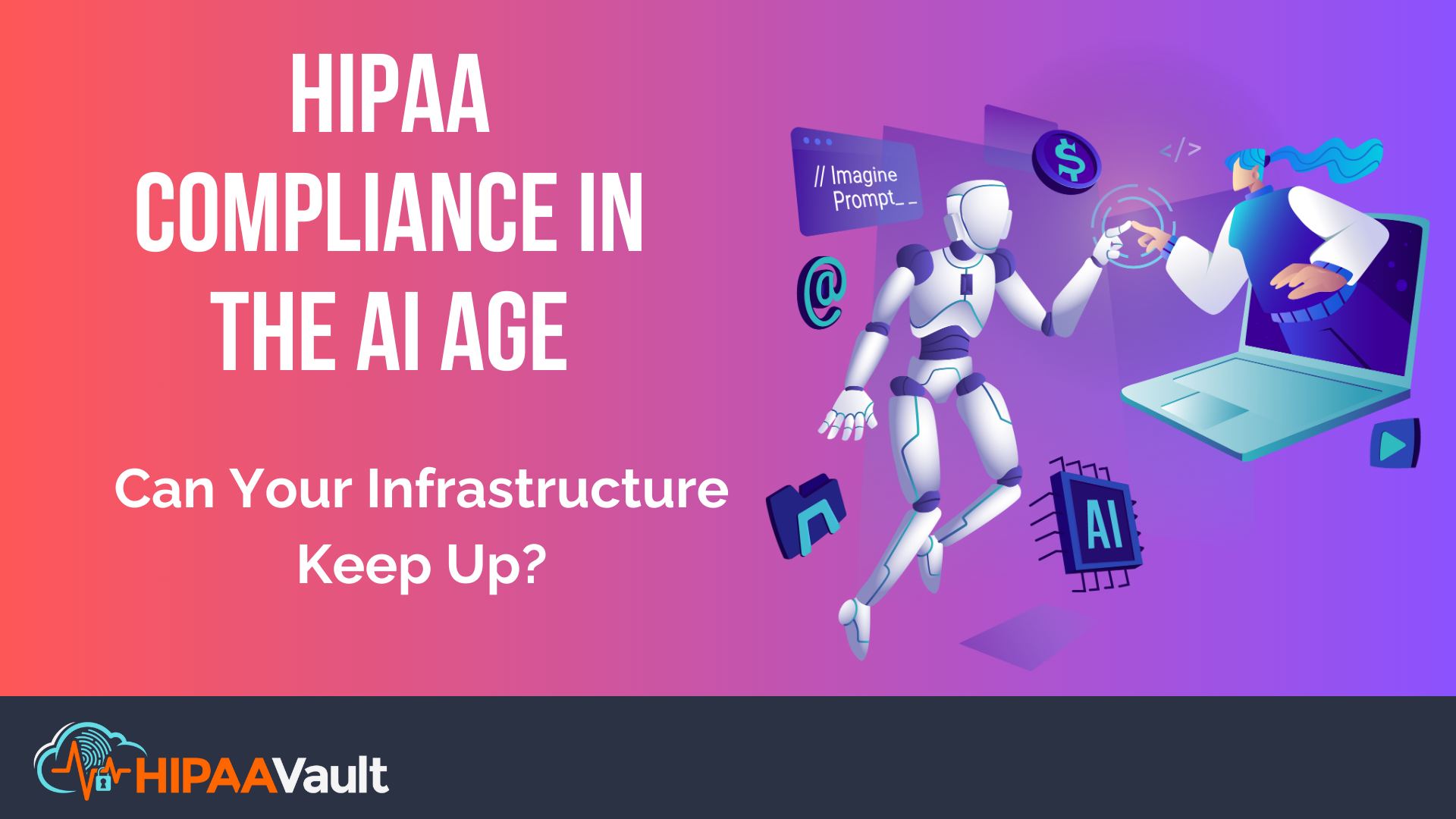 HIPAA Compliance in the AI Age