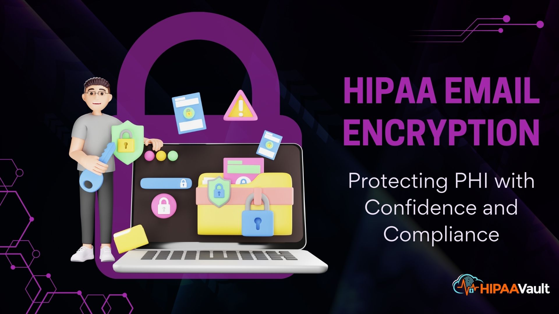 HIPAA Email Encryption: Protecting PHI with Confidence (and Compliance)