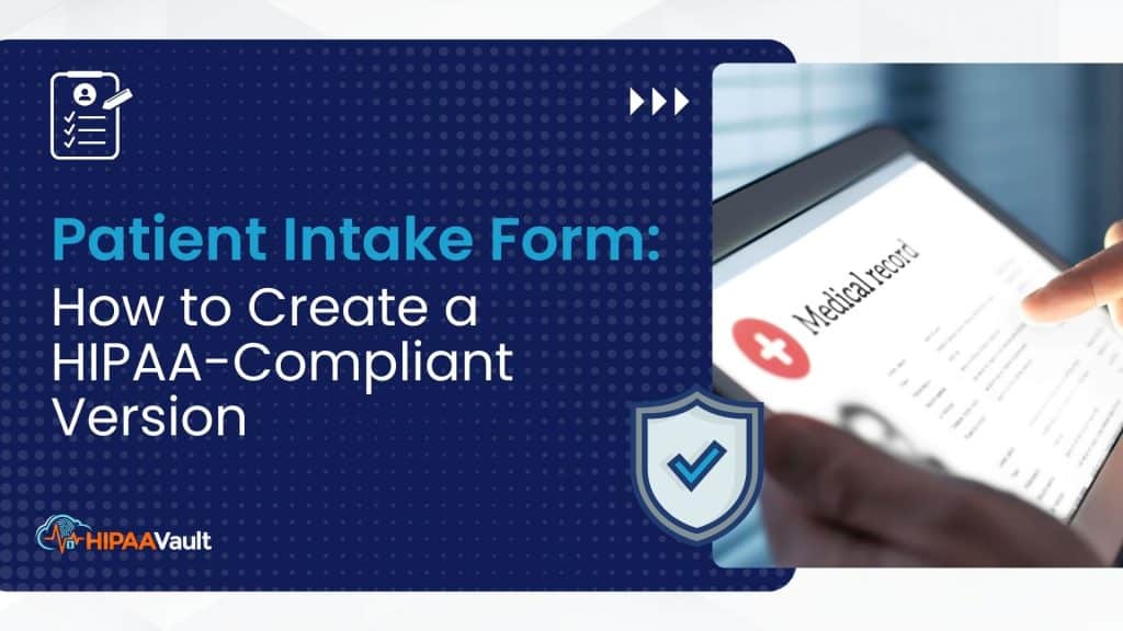 HIPAA Patient Intake Forms